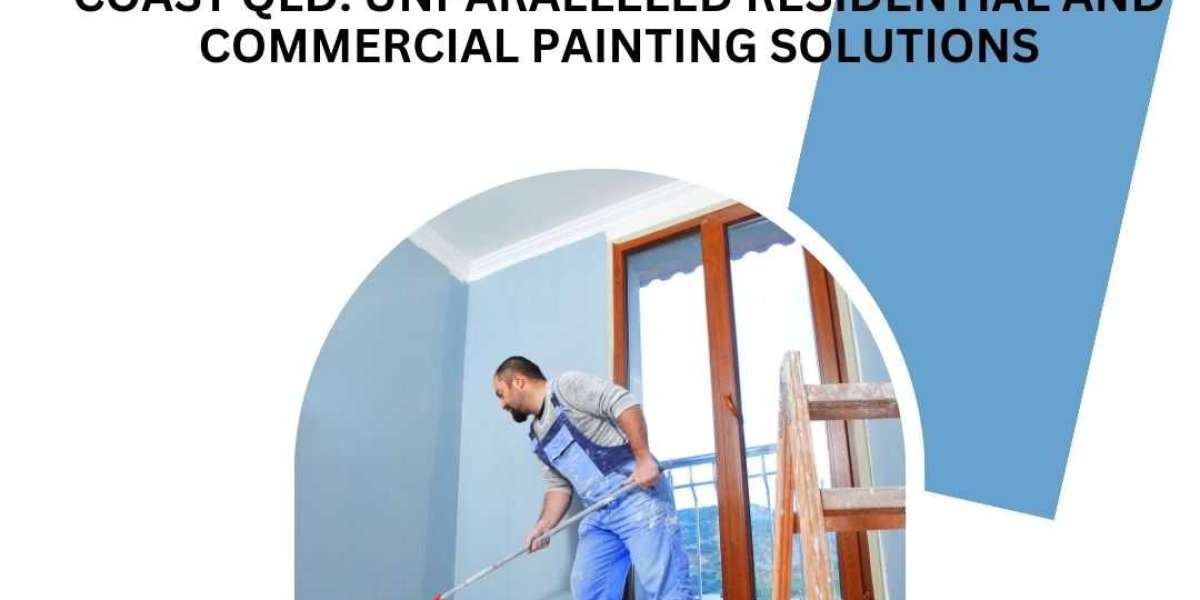 Elevate Your Space with Painters Gold Coast QLD: Unparalleled Residential and Commercial Painting Solutions