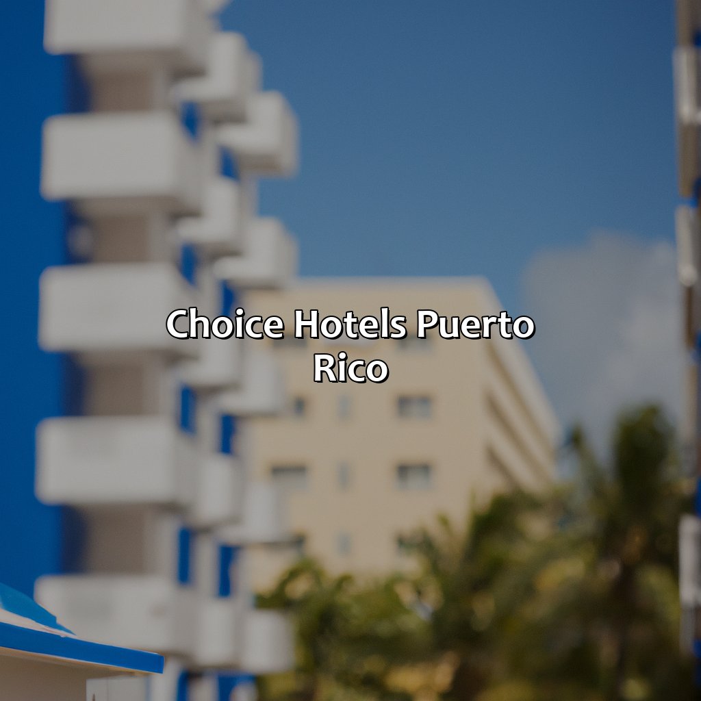 Choice Hotels Puerto Rico - Krug